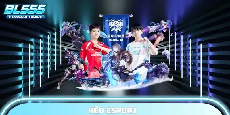 kèo esport